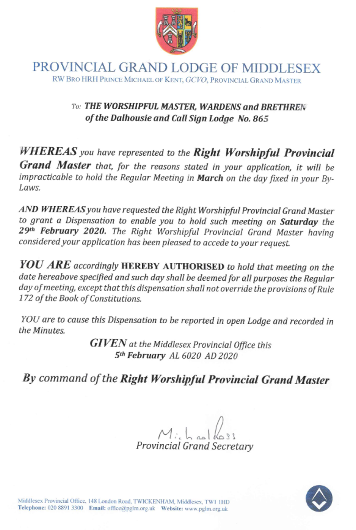 Next Meeting Officially Moved Dispensation Dalhousie & Call Sign